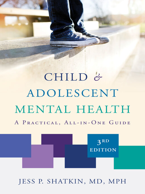 Title details for Child & Adolescent Mental Health by Jess P. Shatkin - Available